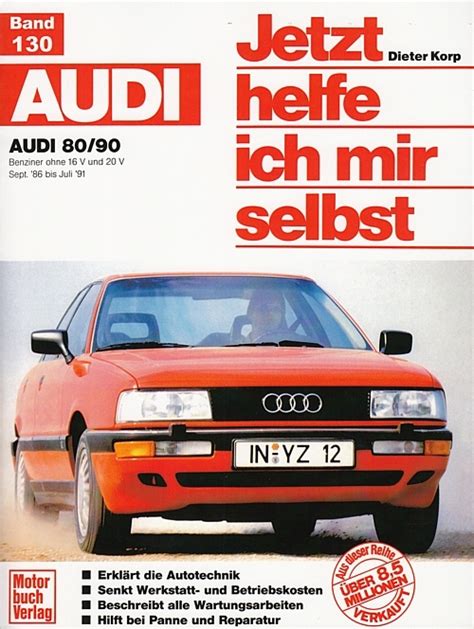 Reparaturanleitung Dieter Korp Audi 80 90 Benziner Ohne 16v Und