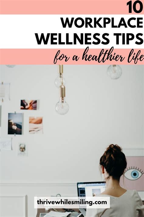 10 Workplace Wellness Tips Artofit