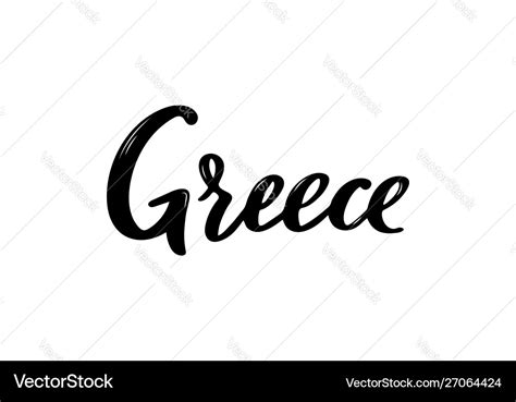 Greece Lettering Handwritten Name Country Vector Image