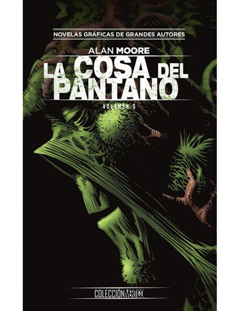 Comprar Colecci N Vertigo La Cosa Del Pantano De Alan Moore