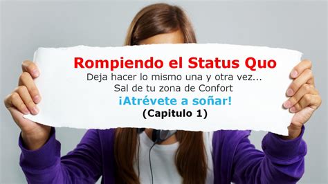 Rompiendo El Status Quo Qu Es Romper El Status Quo Para Emprender