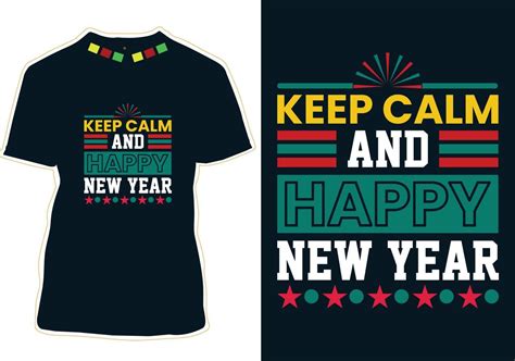 New Year Quotes T-shirt Design 13400728 Vector Art at Vecteezy