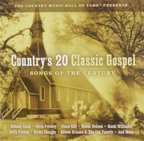 Country's 20 Classic Gospel: Songs of the Century: Various Country ...