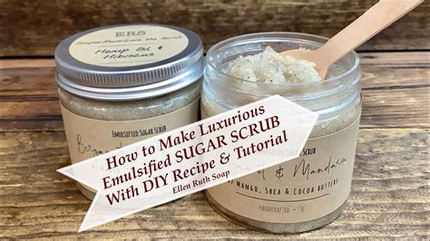 How To Make Moisturizing Emulsified Sugar Scrub Body Polish W Diy Full