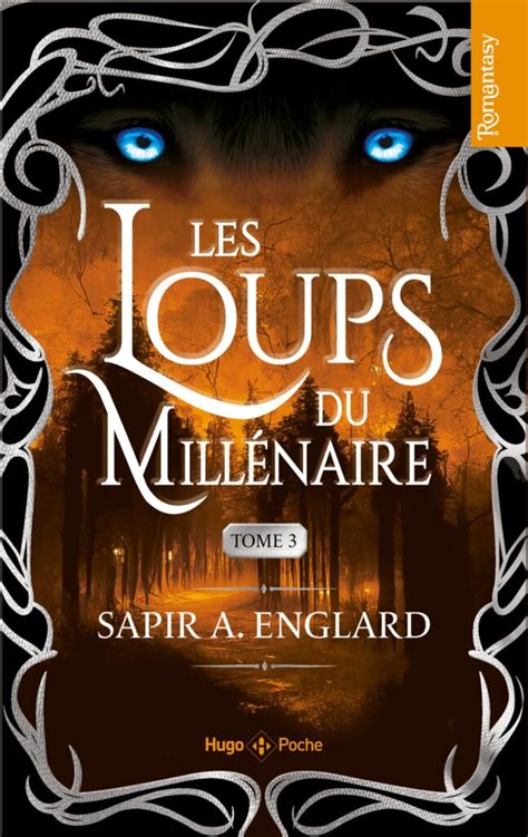 Les Loups du millénaire Tome 03 Hugo Publishing