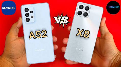 Honor X8 Vs Samsung Galaxy A52 Full Comparison Which Phone Is Better Value For Money Youtube