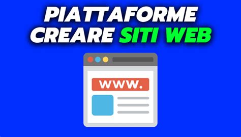 Migliori Piattaforme Per Creare Siti Web Classifica 2023