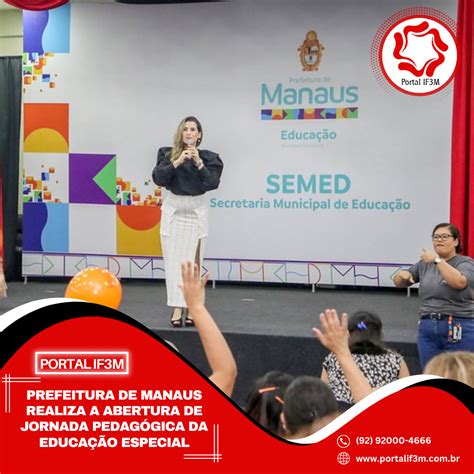 Portal If3m Prefeitura De Manaus Realiza A Abertura De Jornada