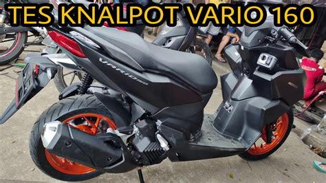 HONDA VARIO 160 GANTI KNALPOT STANDAR RACING SUARA BISA REQUEST CUMA DI