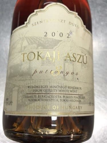 Puklus Pinc Szet Tokaji Asz Puttonyos Vivino Australia