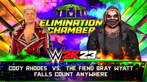 WWE 2K23 Cody Rhodes Vs The Fiend Bray Wyatt Falls Count Anywhere