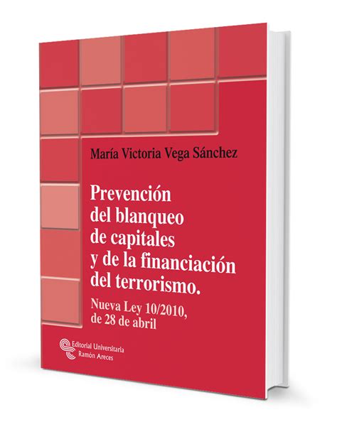 Prevenci N Del Blanqueo De Capitales Y De La Financiaci N Del