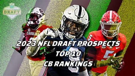 The Top 10 Ranked Cornerbacks In The 2023 Nfl Draft Youtube