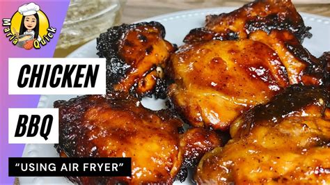 Chicken Bbq Filipino Style Bbq Air Fryer Recipe Chicken Recipe