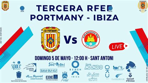 SD PORTMANY CD IBIZA Tercera División YouTube