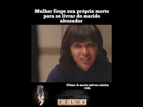 FILME A MORTE SALVOU MINHA VIDA PRÉVIA YouTube