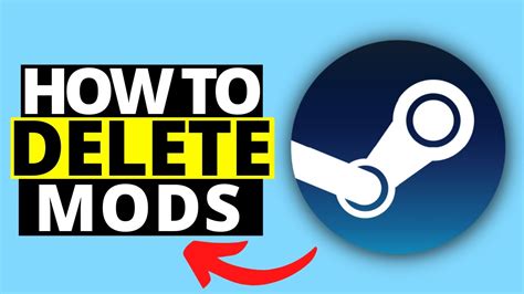 How To Delete Mods From Steam Unsubscribe Mods From Workshop YouTube