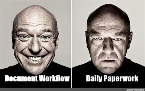 Сomics meme: "Daily Paperwork Document Workflow" - Comics - Meme ...