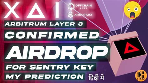 Xai New Arbitrum L Airdrop Confirmed For Sentry Key Holders My