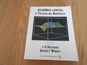 Lgebra Lineal Y Teor A De Matrices Traductor M En C Eduardo M