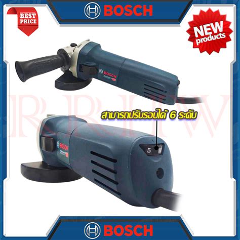 💥 Bosch เครื่องเจียร 4 นิ้ว หินเจียร ลูกหมู ลูกหนู เครื่องเจียรไฟฟ้า