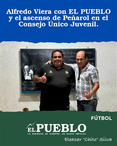 alfredo viera  el pueblo  el ascenso de penarol en el consejo unico