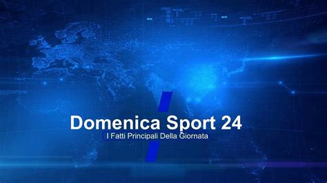 Domenica Sport I Fatti Principali Della Giornata Con Mimmo Siena