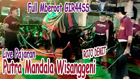 Full Mberot Giras Putra Mandala Wisanggeni Bantengan Pajaran