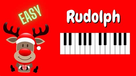 Rudolph The Red Nosed Reindeer Easy Piano Tutorial Christmas Song For