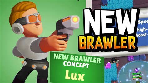 Introducing New Brawler Lux Brawl Stars Concept Youtube