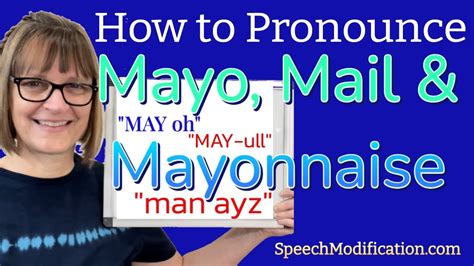 How To Pronounce Mayo Mayonnaise Male And Mail Youtube