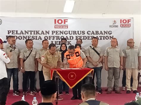 Budi Santoso Resmi Nahkodai Iof Lebak Bantennews Co Id Berita Banten