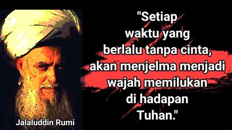 45 Kata Kata Bijak Jalaluddin Rumi Tentang Cinta Inspiratif Dan Penuh