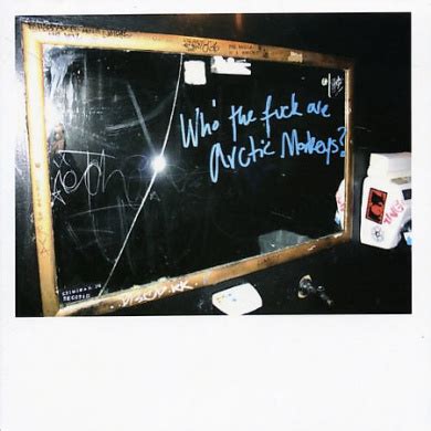 Who The Fuck Are Arctic Monkeys Arctic Monkeys Shop Online For Music In Australia