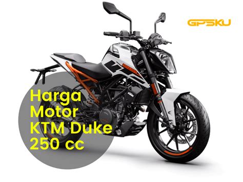 Harga Terbaru Motor KTM Duke 250 Atelier Yuwa Ciao Jp