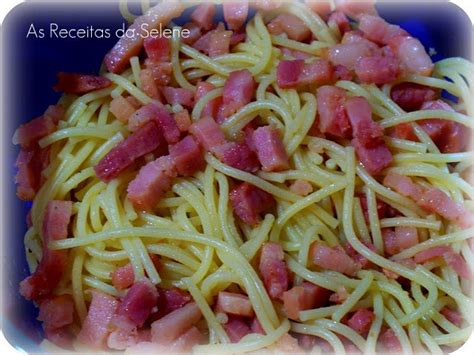 Esparguete Bacon As Receitas Da Selene