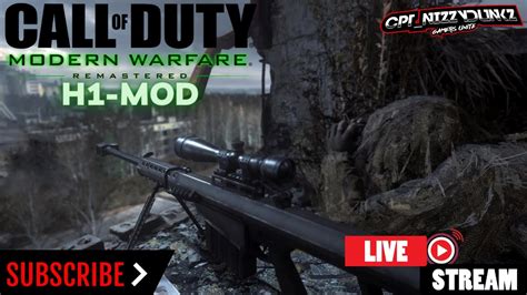 LIVE CALL OF DUTY MODERN WARFARE REMASTERED H1 MOD Matches YouTube