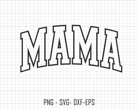 Mama Varsity Svg Mama Varsity Outline Svg Silhouette Svg Mom Svg