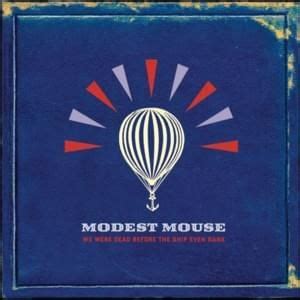 Modest Mouse Good News For People Who Love Bad News Lyrics And