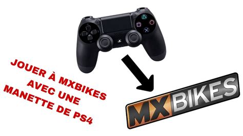 Tuto Comment Jouer Avec Une Manette De Ps Sur Mxbikes Youtube