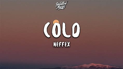 NEFFEX - Cold (Lyrics) - YouTube