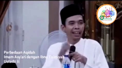 Perbedaan Tauhid Aqidah Abu Hasan Asy Ari Aswaja Ibnu Taimiyah