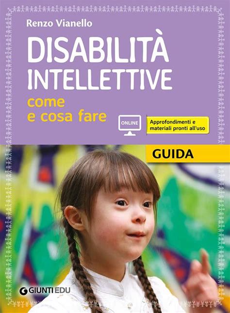 Disabilità intellettive Come e cosa fare 1 Guida operativa 3