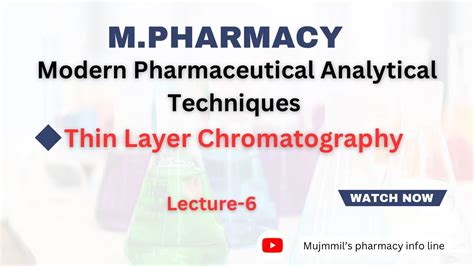 Tlc Thin Layer Chromatography Modern Pharmaceutical Analytical