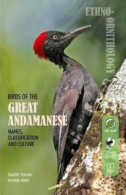 Birds of the Great Andamanese: Names, Classification and Culture by ...