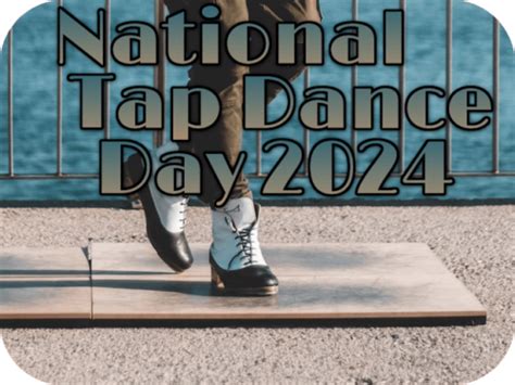 National Tap Dance Day Rob Knowlan