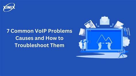 Common Voip Problems Causes And How To Troubleshoot Them