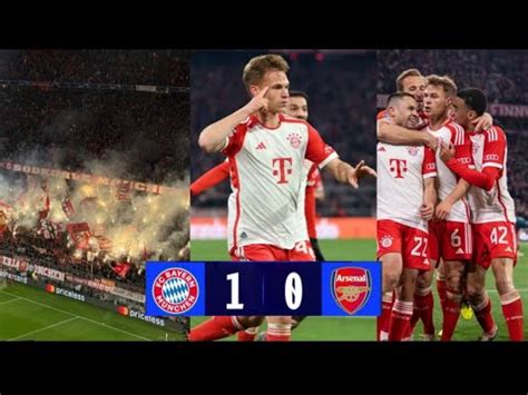 Bayern München vs Arsenal 1 0 Highlights Goals kimmich Goal vs