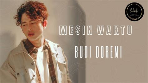 Budi Doremi Mesin Waktu Music Lyric Video YouTube