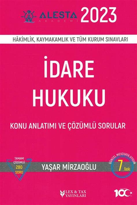 Hakimlik Kaymakamlık ve Tüm Kurum Sınavlar İdare Hukuku Konu